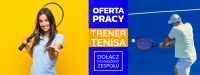Trener/Instruktor Tenisa - Oferta Pracy 